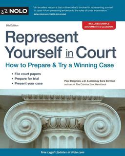 Represent Yourself in Court:  9781413319446 Front Cover