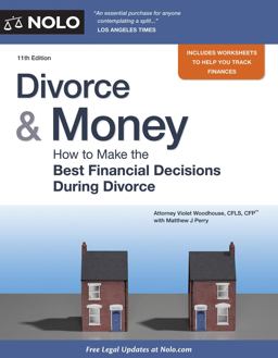 Divorce and Money How to Make the Best Financial Decisions During Divorce 11th 9781413319958 Front Cover