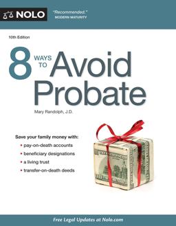 8 Ways to Avoid Probate 8 Ways to Avoid Probate
