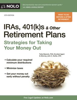 IRAs, 401(k)s and Other Retirement Plans Taking Your Money Out 12th 9781413321623 Front Cover