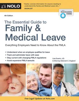 Essential Guide to Family and Medical Leave 4th 9781413321661 Front Cover