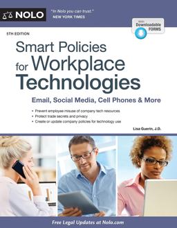 Smart Policies for Workplace Technologies Email, Blogs, Cell Phones and More 5th 9781413323535 Front Cover