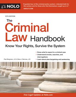 Criminal Law Handbook Know Your Rights, Survive the System 15th 9781413324709 Front Cover