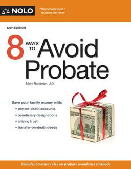 8 Ways to Avoid Probate 8 Ways to Avoid Probate