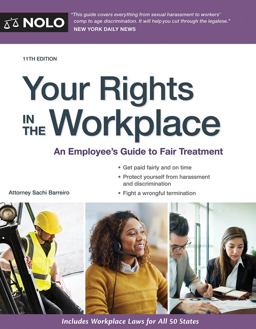 Your Rights in the Workplace An Employee's Guide to Fair Treatment 11th 9781413325416 Front Cover