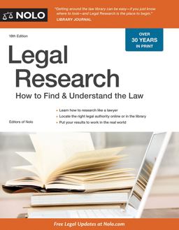 Legal Research How to Find and Understand the Law 18th 9781413325645 Front Cover