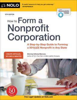 How to Form a Nonprofit Corporation (National Edition) A Step-By-Step Guide to Forming a 501(c)(3) Nonprofit in Any State 15th 9781413328646 Front Cover