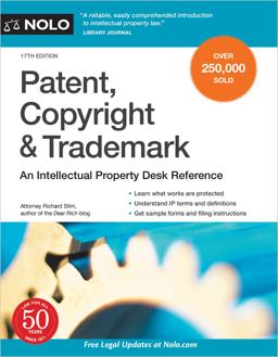 Patent, Copyright and Trademark An Intellectual Property Desk Reference 17th 9781413329834 Front Cover