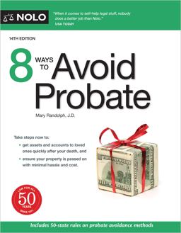 8 Ways to Avoid Probate 8 Ways to Avoid Probate