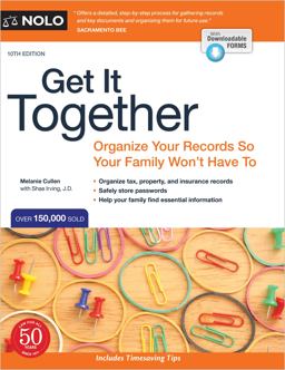 Get It Together Organize Your Records So Your Family Won't Have To 10th 9781413329957 Front Cover