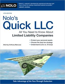 Nolo's Quick Llc: All You Need to Know About Limited Liability Companies  9781413330526 Front Cover