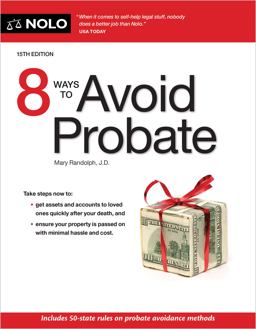 8 Ways to Avoid Probate 8 Ways to Avoid Probate