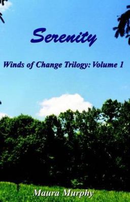 Serenity: Winds of Change Trilogy: Volume 1 Serenity: Winds of Change Trilogy: Volume 1