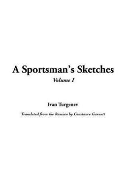 A Sportsman's Sketches