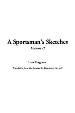 A Sportsman's Sketches