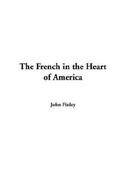 The French in the Heart of America