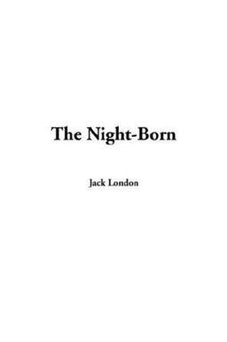 The Night-Born