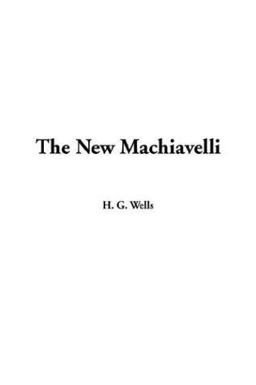 The New Machiavelli