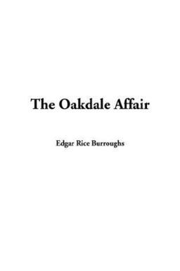 The Oakdale Affair