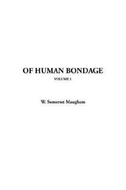 Of Human Bondage
