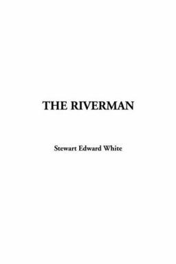 The Riverman