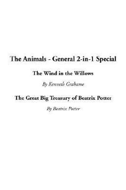 The Wind in the Willows; the Great Big Treasury of Beatrix Potter