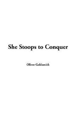 She Stoops to Conquer