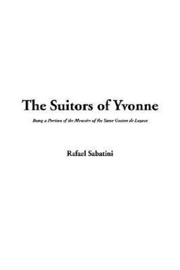 The Suitors of Yvonne
