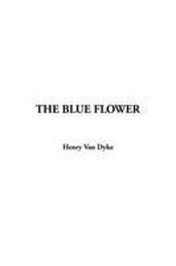 The Blue Flower