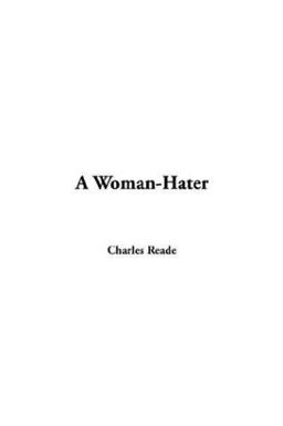 A Woman-Hater