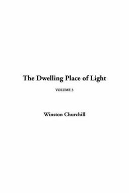 The Dwelling Place of Light