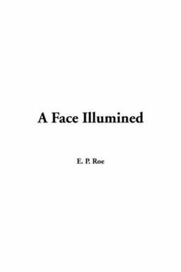 A Face Illumined