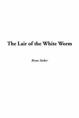 The Lair of the White Worm