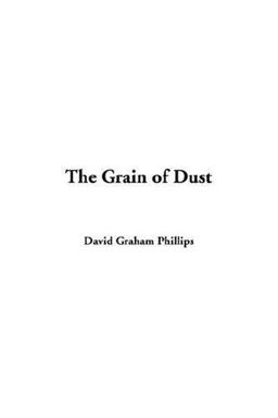 The Grain of Dust
