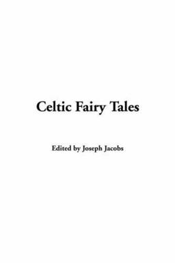 Celtic Fairy Tales