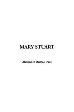 Mary Stuart