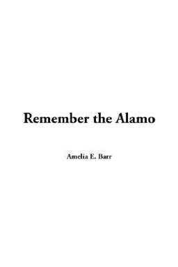 Remember the Alamo