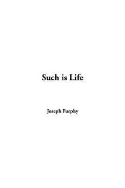 Such Is Life