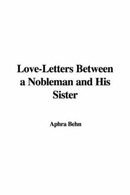 Love-Letters Between a Nobleman and His