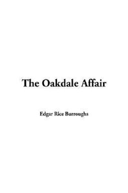 The Oakdale Affair
