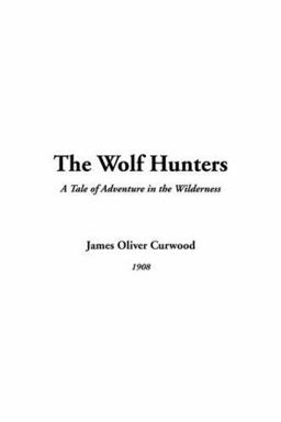 The Wolf Hunters