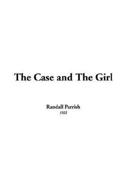 The Case and the Girl
