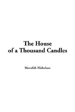 The House of a Thousand Candles