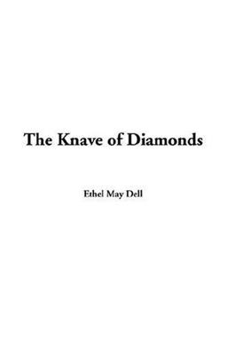 The Knave of Diamonds The Knave of Diamonds