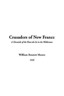 Crusaders of New France