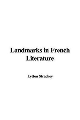 Landmarks in French Literature