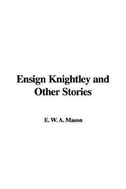 Ensign Knightley and Other Stories
