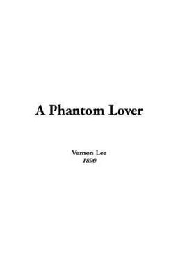 A Phantom Lover