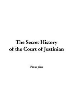 Secret History of the Court of Justinian