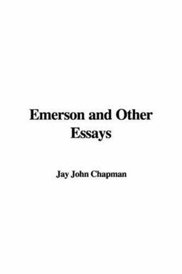 Emerson and Other Essays